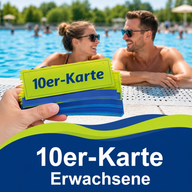 10er-Karte Erwachsene – zehn Eintritte ins Freibad für Erwachsene, gültig für die laufende und die folgende Saison, maximal 2 Jahre ab Kaufdatum.